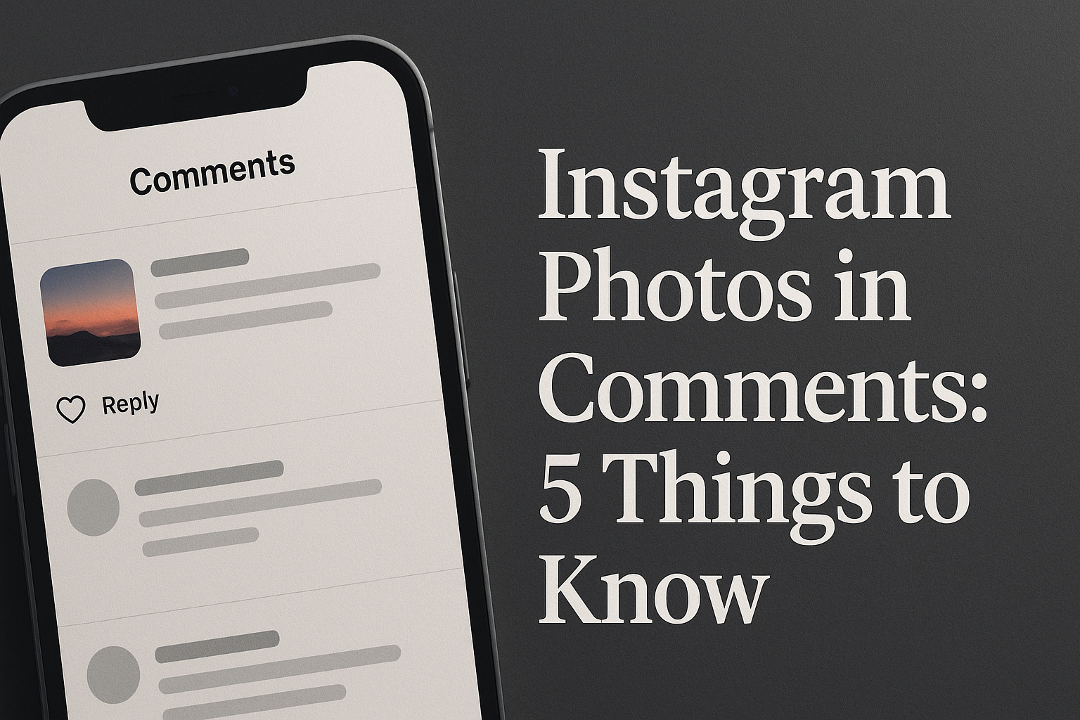 Instagram photos in comments: 5 things to know